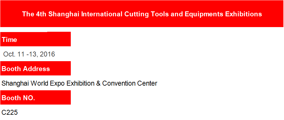 The 4th Shanghai International Cutting Tools and Equipments Exhibitions